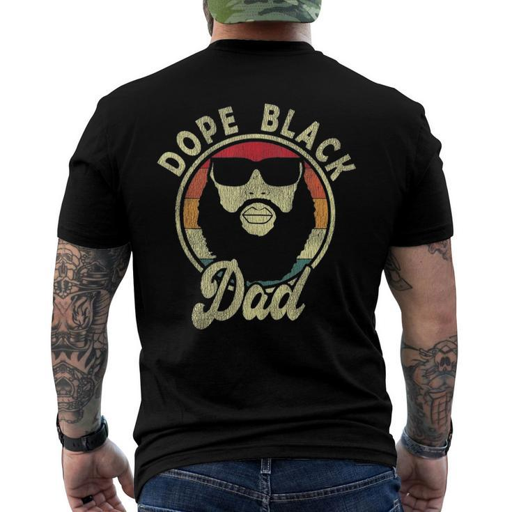 Mens Dope Black Dad - Black Fathers Matter Unapologetically Dope Men's Back Print T-shirt