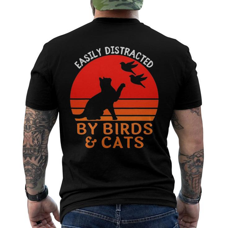 Easily Distracted By Birds And Cats Bird And Cat Lover Men's Back Print T-shirt