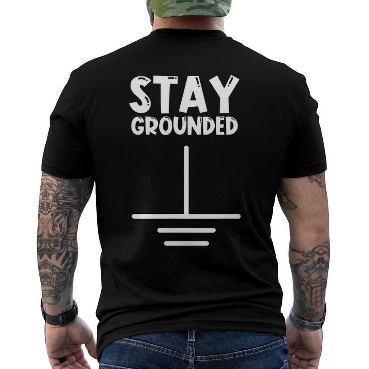 Electronics Ground Electrical Engineer Grounded Electronics Men's Back Print T-shirt