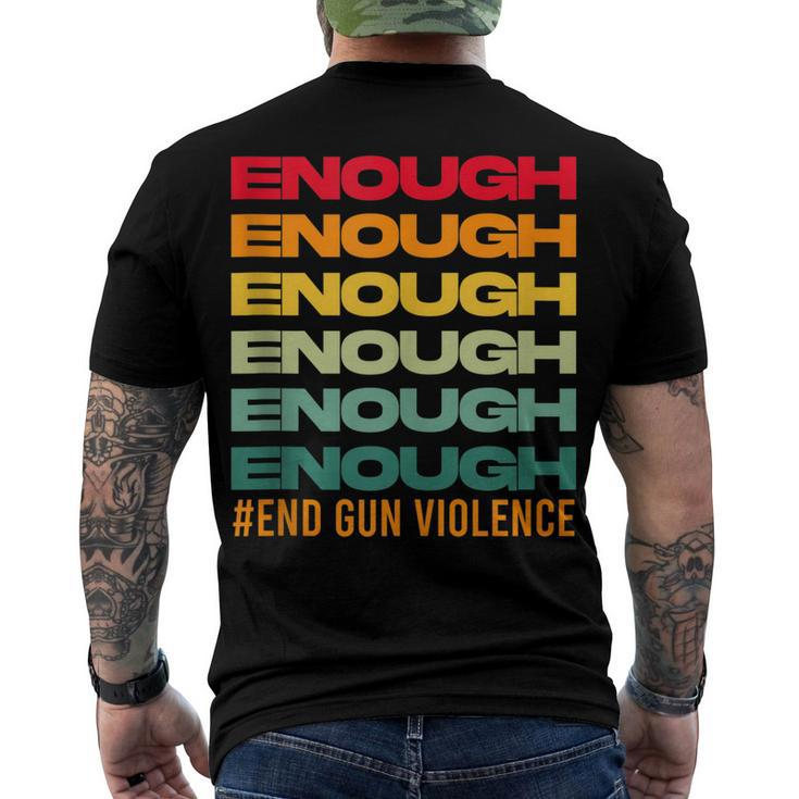 Enough End Gun Violence Awareness Day Wear Orange Men's Back Print T-shirt