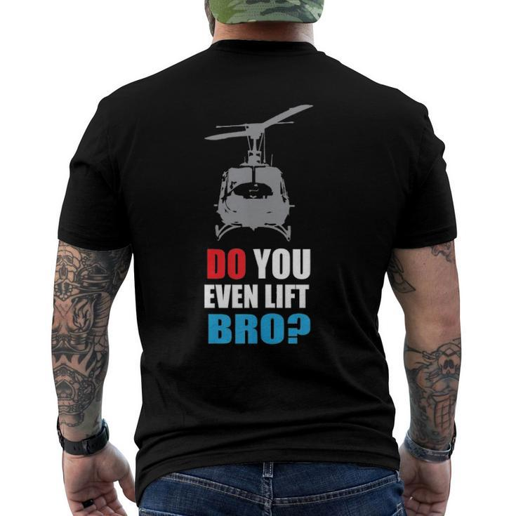 Do You Even Lift Bro Uh 1 Helicopter Gym And Workout Men's Back Print T-shirt