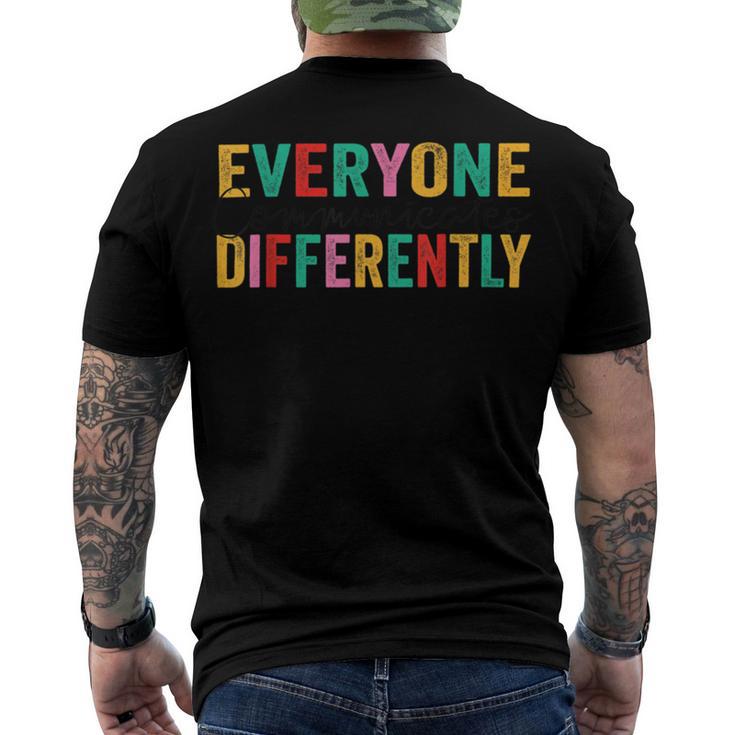 Everyone Communicates Differently V3 Men's Crewneck Short Sleeve Back Print T-shirt