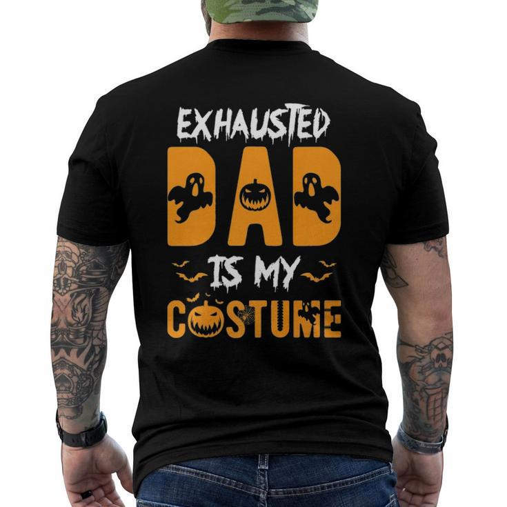 Exhausted Dad Is My Costume Mens Halloween Men's Back Print T-shirt