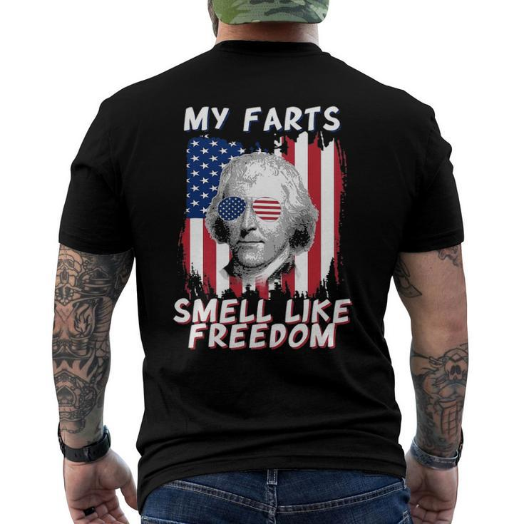 My Farts Smell Like Freedom Jefferson 4Th July Flag Men's Back Print T-shirt