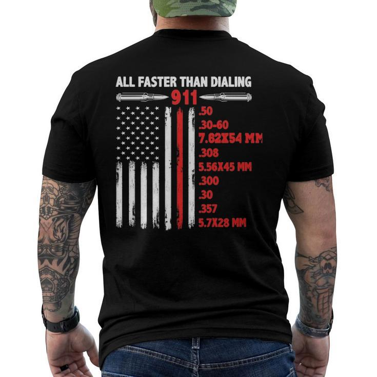 All Faster Than Dialing 911 American Flag Gun Lover Usa Flag Men's Back Print T-shirt