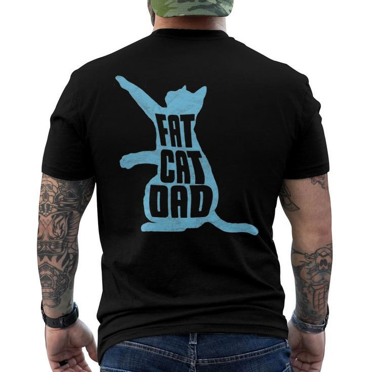 Fat Cat Dad - Fathers Day Chubby Chonk Daddy Fun 80S Style Men's Back Print T-shirt