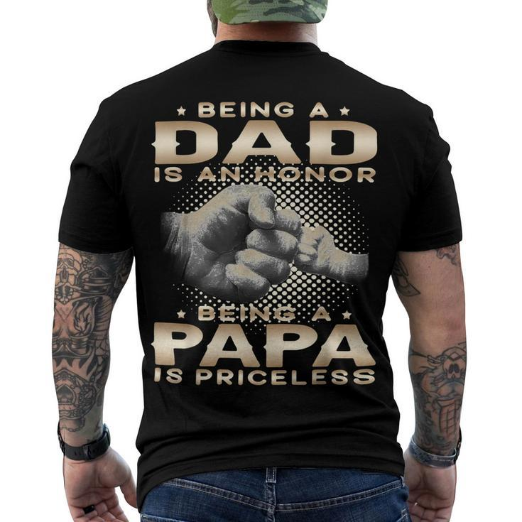 Father Grandpa Being A Dad Is An Honor Being A Papa Is Priceless Grandpa 45 Family Dad Men's Crewneck Short Sleeve Back Print T-shirt