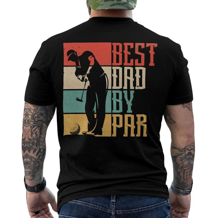 Father Grandpa Best Dad By Par452 Family Dad Men's Crewneck Short Sleeve Back Print T-shirt