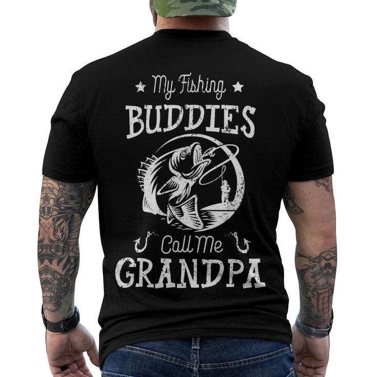 Father Grandpa My Fishing Buddies Call Me Grandpa Cute S Day204 Family Dad Men's Crewneck Short Sleeve Back Print T-shirt