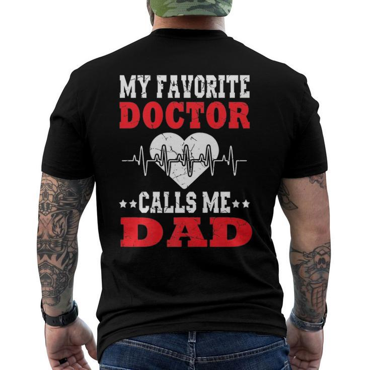 Mens Fathers Day My Favorite Doctor Calls Me Dad Papa Men Men's Back Print T-shirt