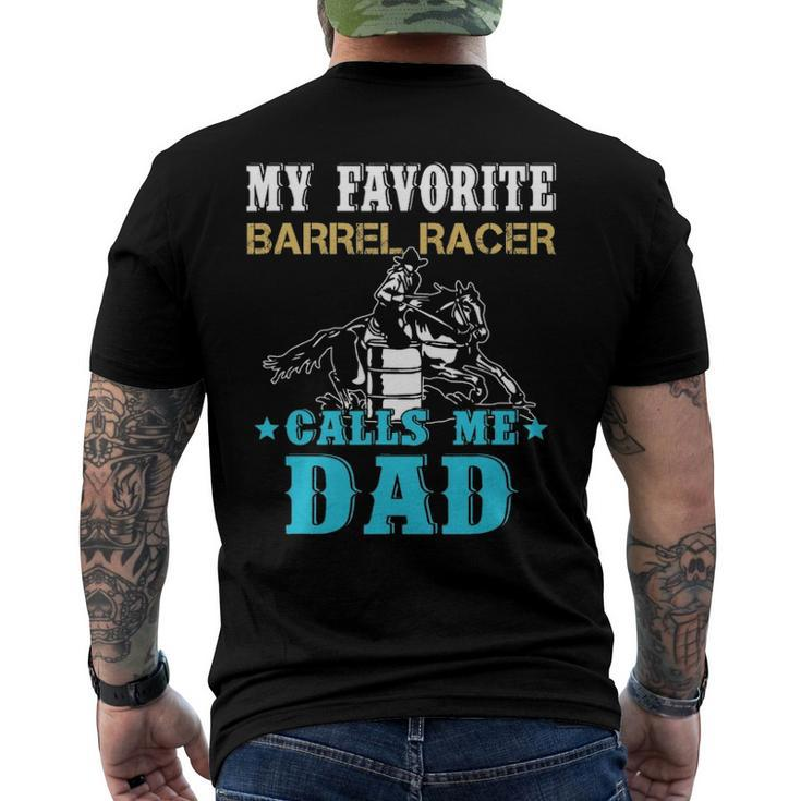 My Favorite Barrel Racer Calls Me Dad Fathers Day Men's Back Print T-shirt
