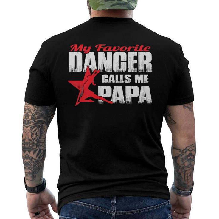 Mens My Favorite Dancer Calls Me Papa Dance Papa Men's Back Print T-shirt