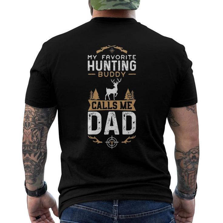 My Favorite Hunting Buddy Calls Me Dad - Fathers Day Men's Back Print T-shirt