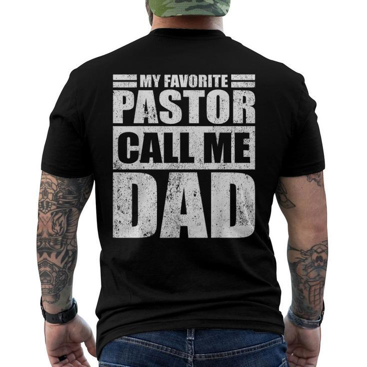 Mens My Favorite Pastor Calls Me Dad Fathers Day Men's Back Print T-shirt