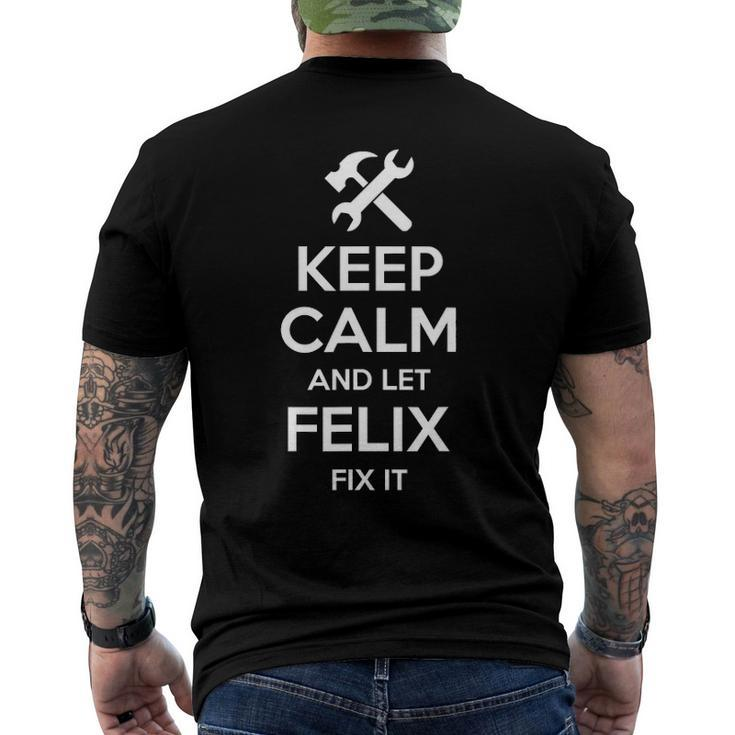 Felix Fix Quote Personalized Name Idea Men's Back Print T-shirt