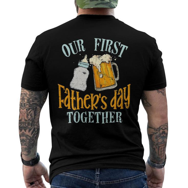 Our First Fathers Day Together Dad And Son Daughter Men's Back Print T-shirt