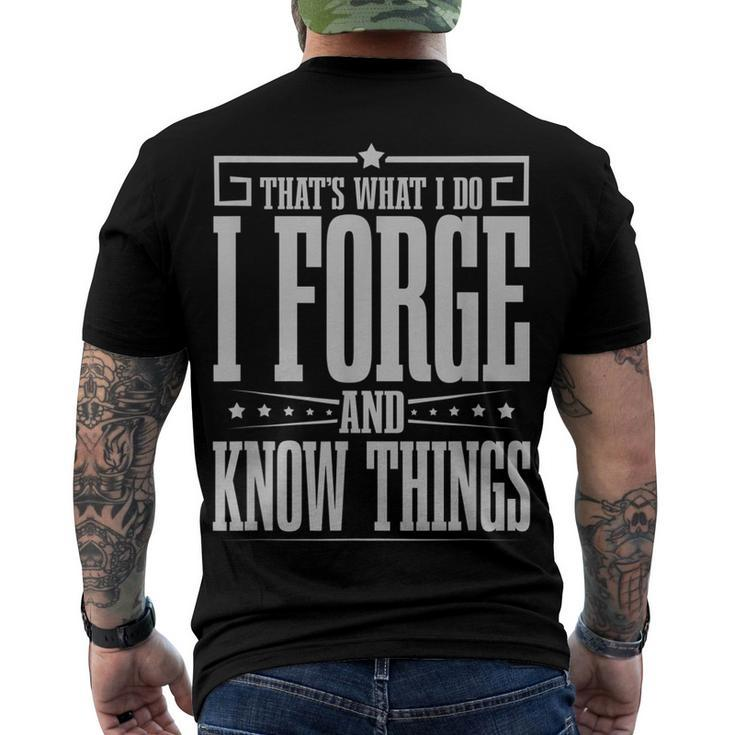 I Forge And Proud Blacksmith Hammer Blacksmithing Print Men's T-shirt Back Print