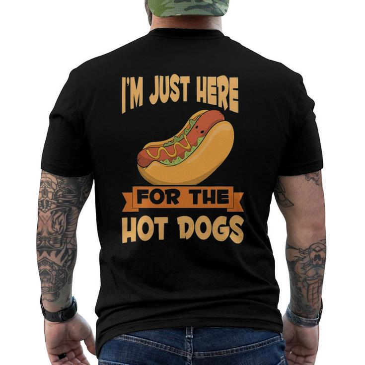 Franks Sausages Hotdog Im Just Here For The Hot Dogs Men's Back Print T-shirt