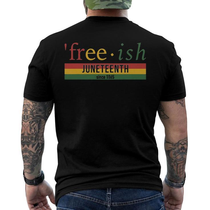 Free Ish Since 1865 With Pan African Flag For Juneteenth Men's Back Print T-shirt