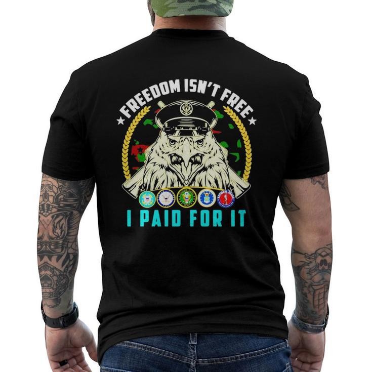 Freedom Isnt Free I Paid For It Men's Back Print T-shirt