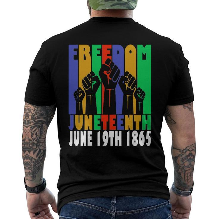 Freedom Juneteenth June 19Th 1865 Black Freedom Independence Men's Crewneck Short Sleeve Back Print T-shirt