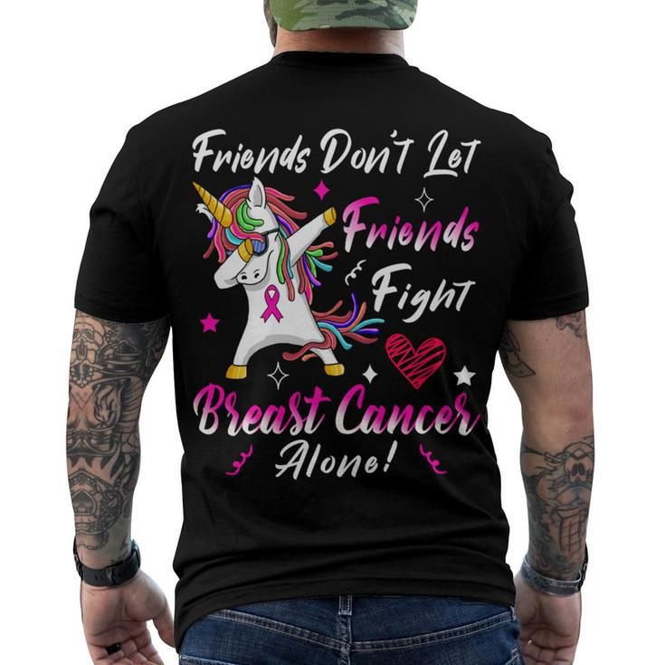 Friends Dont Let Friends Fight Breast Cancer Alone  Pink Ribbon Unicorn  Breast Cancer Support  Breast Cancer Awareness Men's Crewneck Short Sleeve Back Print T-shirt