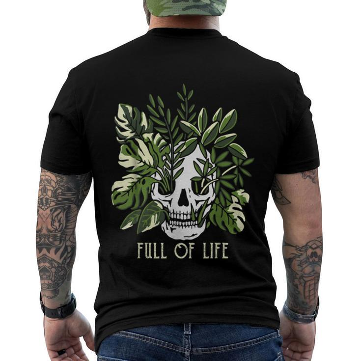 Full Of Life Skull Gardening Garden  Men's Crewneck Short Sleeve Back Print T-shirt