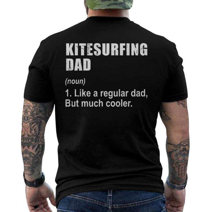 Funny Kitesurfing Dad Like Dad But Much Cooler Definition  Men's Crewneck Short Sleeve Back Print T-shirt