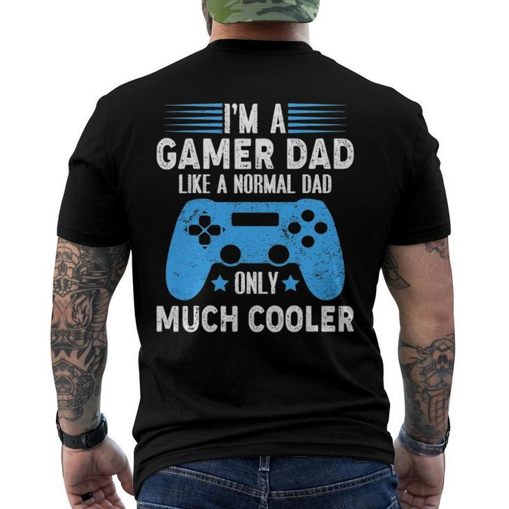 Im A Gaming Dad Video Gamer Geeks Daddy Gamer Dad Gaming Men's Back Print T-shirt