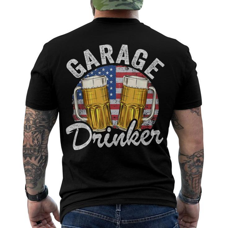 Garage Drinker 4Th Of July American Flag Dad Mens Garage Men's T-shirt Back Print