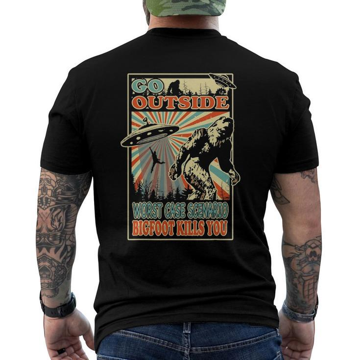 Go Outside Worst Case Scenario Bigfoot Kills You Alien Men's Back Print T-shirt
