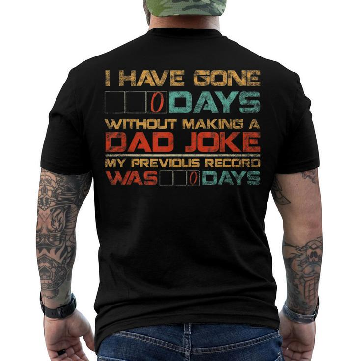 Mens I Have Gone 0 Days Without Making A Dad Joke V3 Men's T-shirt Back Print