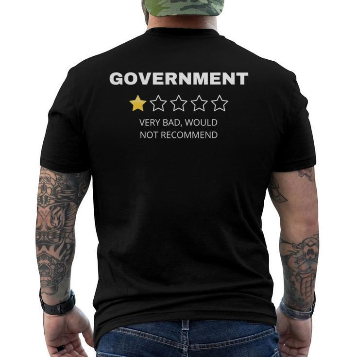 Government Very Bad Would Not Recommend Men's Back Print T-shirt