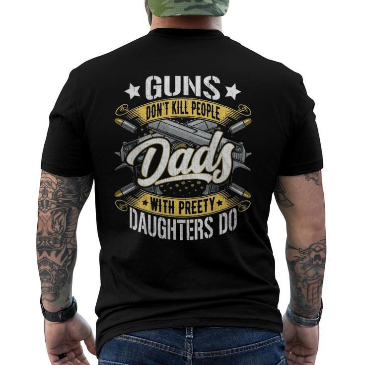 Guns Dont Kill People Dads With Pretty Daughters Do Active Men's Back Print T-shirt