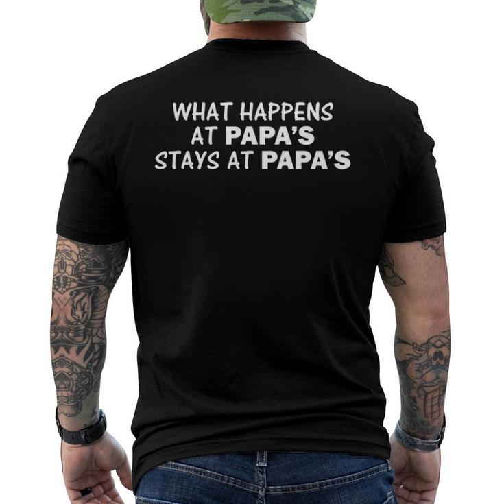 What Happens At Papas Stays At Papas Men's Back Print T-shirt
