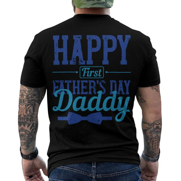 Happy First Fathers Day Daddy Men's Crewneck Short Sleeve Back Print T-shirt