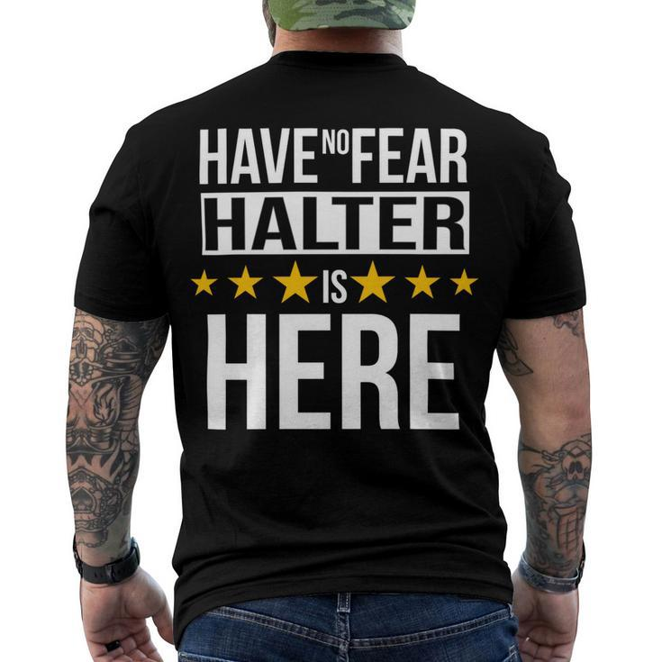 Have No Fear Halter Is Here Name Men's Crewneck Short Sleeve Back Print T-shirt