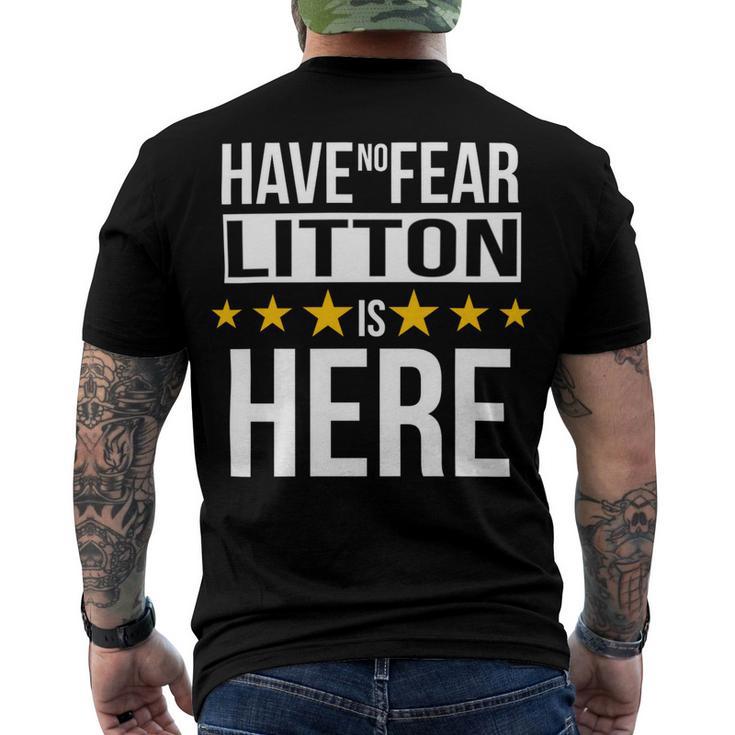 Have No Fear Litton Is Here Name Men's Crewneck Short Sleeve Back Print T-shirt