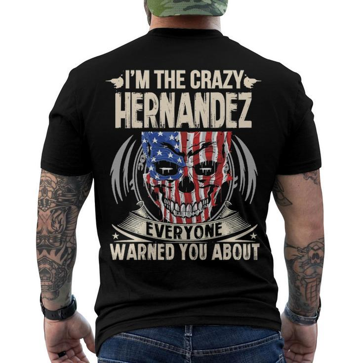 Hernandez Name Im The Crazy Hernandez Men's T-Shirt Back Print