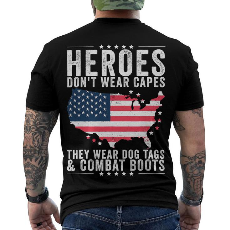 Heroes Dont Wear Capes They Wear Dog Tags And Combat Boots T-Shirt Men's Crewneck Short Sleeve Back Print T-shirt