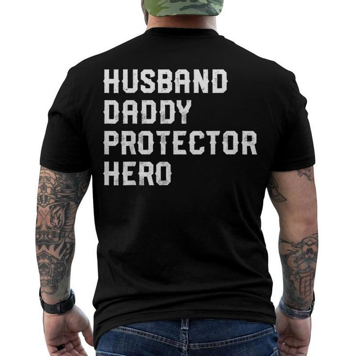 Husband Daddy Protector Hero 4Th Of July For Dad Men's T-shirt Back Print