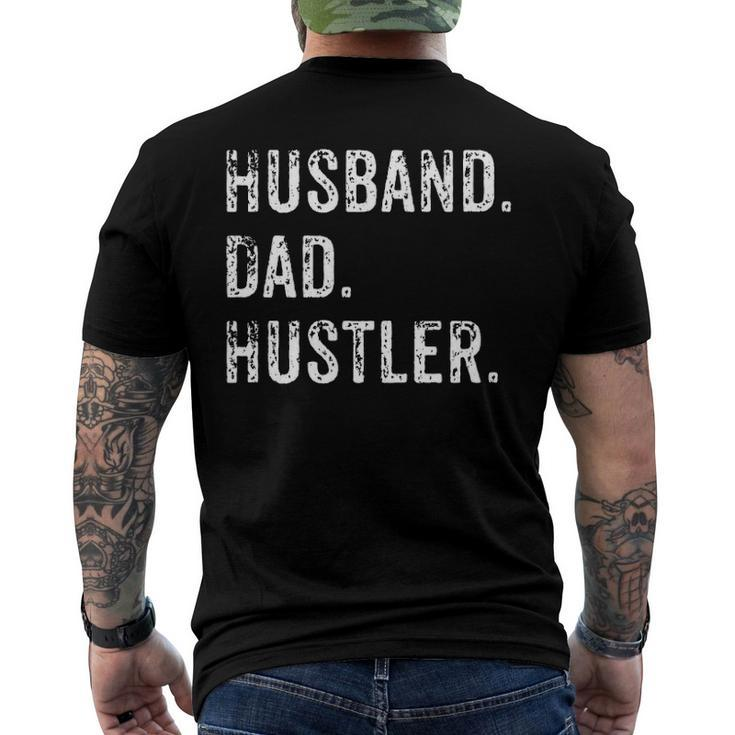 Mens Husband Father Dad Hustler Hustle Entrepreneur Men's Back Print T-shirt