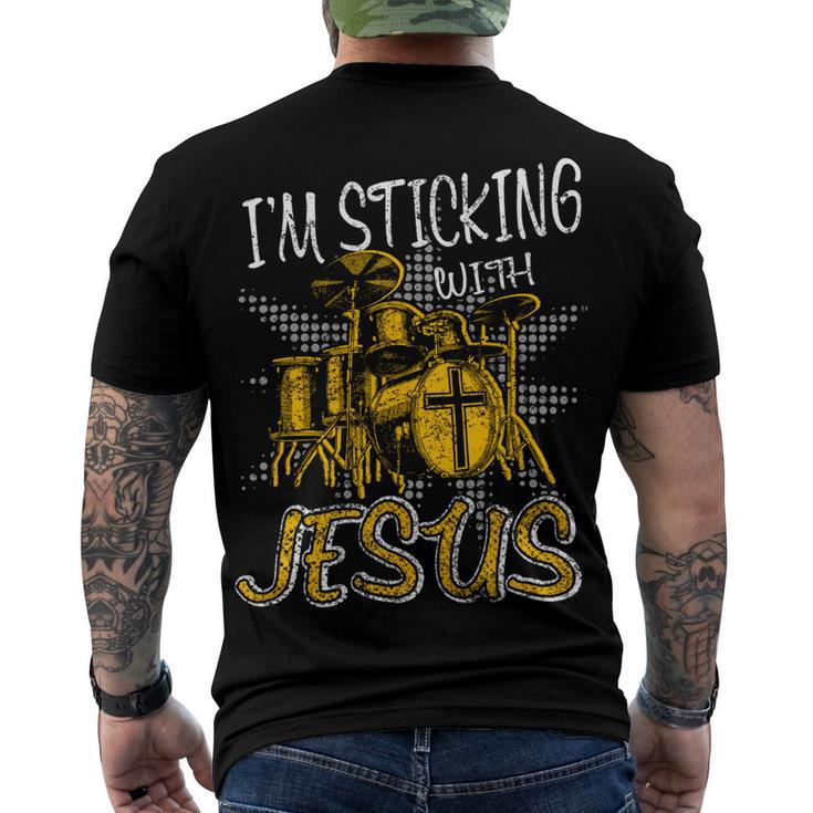 I Am Sticking With Jesus Drum Drumer Music Aa Men's Crewneck Short Sleeve Back Print T-shirt