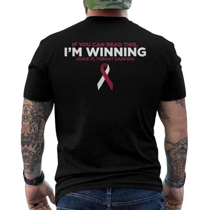 If You Can Read This Im Winning Suck It Throat Cancer Men's Crewneck Short Sleeve Back Print T-shirt