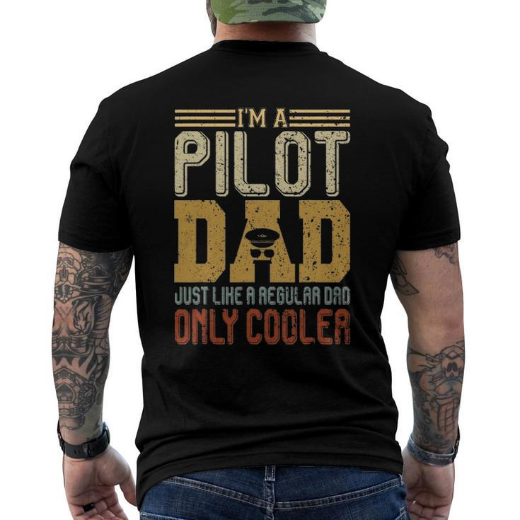 Im A Pilot Dad Funny Fathers Day Gift Vintage Aviator Dad Men's Crewneck Short Sleeve Back Print T-shirt