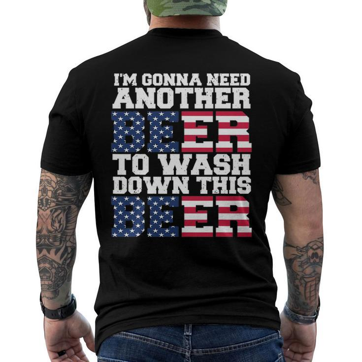 Im Gonna Need Another Beer To Wash Down This Beer Men's Crewneck Short Sleeve Back Print T-shirt