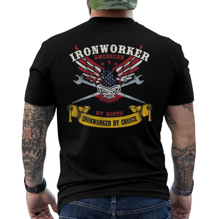 Ironworker S American By Birth Worker By Choice Men's Back Print T-shirt