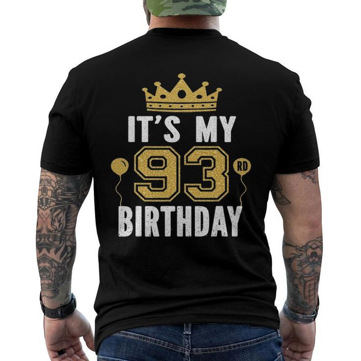 Its My 93Rd Birthday For 93 Years Old Man And Woman Men's Back Print T-shirt
