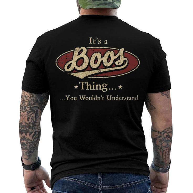 Its A Boos Thing You Wouldnt Understand Boos Men's T-Shirt Back Print