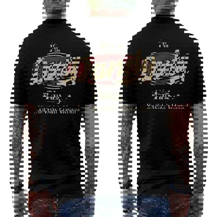 Its A Dandy Thing You Wouldnt Understand Dandy Men's T-Shirt Back Print